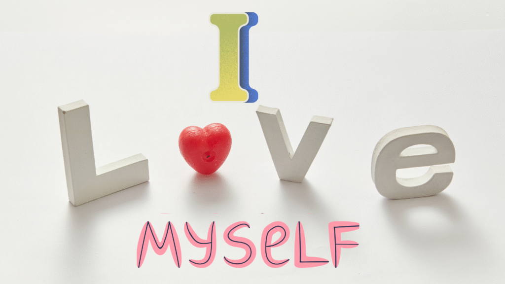 Tips for Self Love