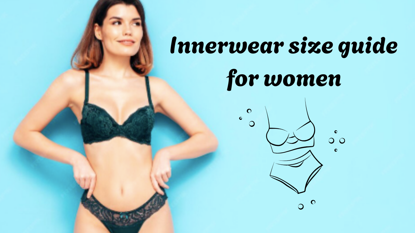 Innerwear size guide for women